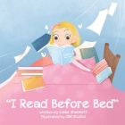 I Read before Bed By Qbn Studios (Illustrator), Lizzie Shacklett Cover Image