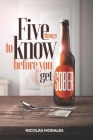 Five Things To Know Before You Get Sober By Nicolas Morales Cover Image