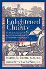 Enlightened Charity By Martha M. Libster, Betty Ann McNeil Cover Image