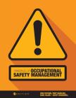 Principles of Occupational Safety Management By Ron Dotson, Troy Rawlins, Earl Blair Cover Image