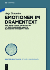 Emotionen im Dramentext (Deutsche Literatur. Studien Und Quellen #25) By Anja Schonlau Cover Image