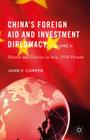 China's Foreign Aid and Investment Diplomacy, Volume II: History and Practice in Asia, 1950-Present Cover Image