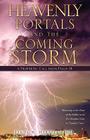 Heavenly Portals and The Coming Storm By Linda M. Hartzell Thd Cover Image