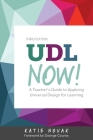 UDL Now!: A Teacher's Guide for Applying Universal Design for Learning Cover Image