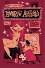 The Lives of Lowbrow Artists: Volume 1 By Josephine S. Williams (Editor), Derek Yaniger (Illustrator), Fritz K. Costa Cover Image