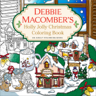 Debbie Macomber's Holly Jolly Christmas Coloring Book: An Adult Coloring Book Cover Image