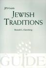 Jewish Traditions: JPS Guide (A JPS Guide) By Dr. Ronald L. Eisenberg Cover Image