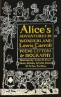 Alice's Adventures in Wonderland: Unabridged, with Poems, Letters & Biography (Gothic Fantasy) By Lewis Carroll, Arthur Rackham (Illustrator), Sir John Tenniel (Illustrator), Charlie Lovett (Foreword by) Cover Image