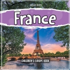 France: Children's Europe Book By William Brown Cover Image