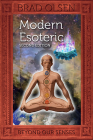 Modern Esoteric: Beyond Our Senses (The Esoteric Series) By Brad Olsen Cover Image