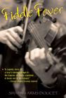 Fiddle Fever By Sharon Arms Doucet Cover Image