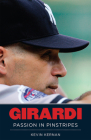 Girardi: Passion In Pinstripes Cover Image