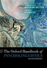 The Oxford Handbook of Psycholinguistics (Oxford Library of Psychology) Cover Image