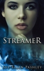 Streamer By Sue-Ellen D. Pashley Cover Image