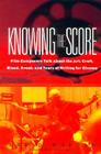 Knowing the Score By David Morgan Cover Image