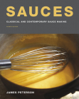 Sauces: Classical and Contemporary Sauce Making, Fourth Edition Cover Image