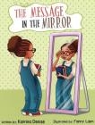 The Message in the Mirror By Katrina Denise, Fanny Liem (Illustrator) Cover Image