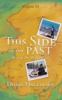 This Side of the Past: Meeting The Mission Girls By Doris Hagedorn Cover Image