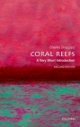 Coral Reefs 2nd Edition (Very Short Introductions) By Sheppard Cover Image