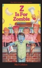 Z is For Zombie: Zombie to Go Cover Image