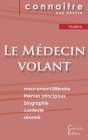Fiche de lecture Le Médecin volant de Molière (Analyse littéraire de référence et résumé complet) By Molière Cover Image