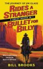 Rides a Stranger + A Bullet for Billy Cover Image
