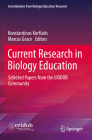 Current Research in Biology Education: Selected Papers from the Eridob Community By Konstantinos Korfiatis (Editor), Marcus Grace (Editor) Cover Image