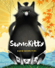 SumoKitty By David Biedrzycki, David Biedrzycki (Illustrator) Cover Image