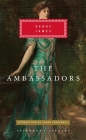 The Ambassadors: Introduction by Sarah Churchwell (Everyman's Library Classics Series) By Henry James, Sarah Churchwell (Introduction by) Cover Image