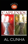 Caplinks: Book 2 in the series, Angels of the Caps By Al Cunha Cover Image