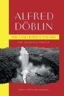 The Land Without Death: The Amazonas Trilogy By Alfred Doblin, Chris Godwin (Translator) Cover Image