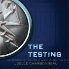 The Testing (Testing Trilogy #1) Cover Image