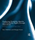Exploring Disability Identity and Disability Rights Through Narratives: Finding a Voice of Their Own Cover Image