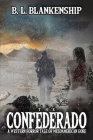 The Confederado: A Western Horror Tale of MesoAmerican Gore Cover Image