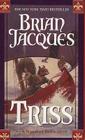 Triss (Redwall #15) By Brian Jacques Cover Image