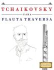 Tchaikovsky Para Flauta Traversa: 10 Piezas F Cover Image