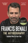 Francis Benali: The Autobiography: Shortlisted for THE SUNDAY TIMES Sports Book Awards 2022 Cover Image