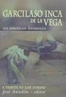 Garcilaso Inca de la Vega: An American Humanist, A Tribute to José Durand By José Anadón (Editor) Cover Image