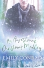An Awestruck Christmas Medley: A Contemporary Christian Romance Novella By Emily Conrad Cover Image