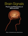 Brain Signals: Physics and Mathematics of MEG and EEG Cover Image