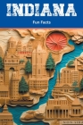 Indiana Fun Facts Cover Image