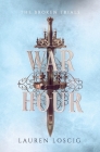 War Hour By Lauren Loscig Cover Image