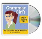 The Grammar Girl's Quick and Dirty Tips to Clean Up Your Writing Cover Image