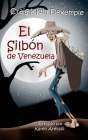 El Silbón de Venezuela By Craig Klein Dexemple Cover Image