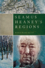 Seamus Heaney's Regions By Richard Rankin Russell Cover Image