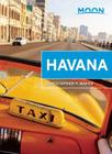 Moon Havana (Moon Handbooks) By Christopher P. Baker Cover Image