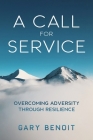 A Call for Service: Overcoming Adversity through Resilience Cover Image