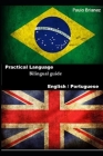Practical Language: English x Portuguese By Paulo Henrique Brianez Cover Image