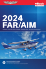 Far/Aim 2024: Federal Aviation Regulations/Aeronautical Information Manual (Ebundle) By Federal Aviation Administration (FAA)/Av Cover Image