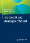 Finanzethik Und Steuergerechtigkeit By Markus Meinzer (Editor), Manfred Pohl (Editor) Cover Image